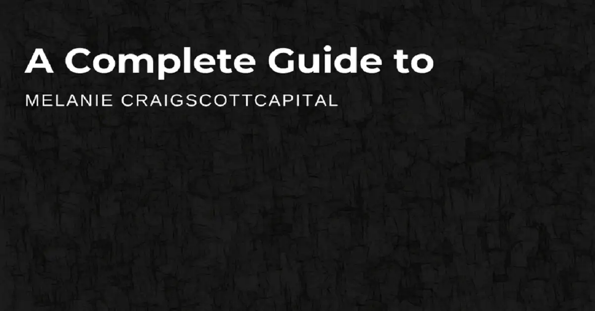melanie craigscottcapital